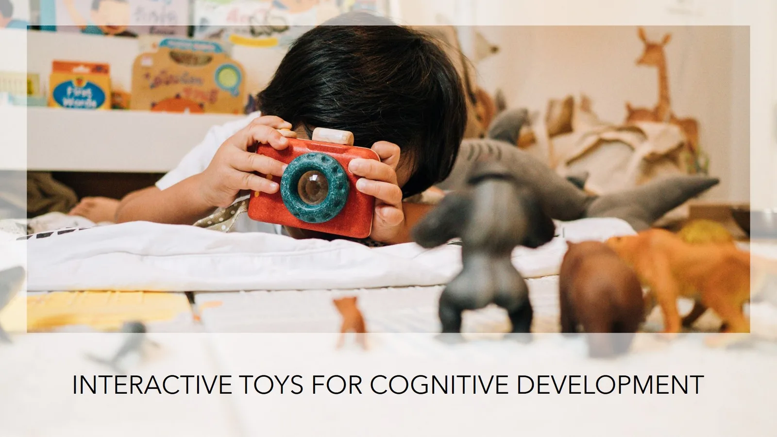 How Interactive Toys Can Boost Cognitive Development